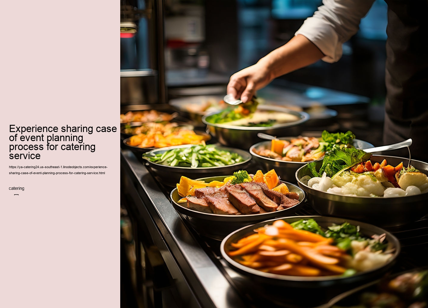 Experience sharing case of event planning process for catering service